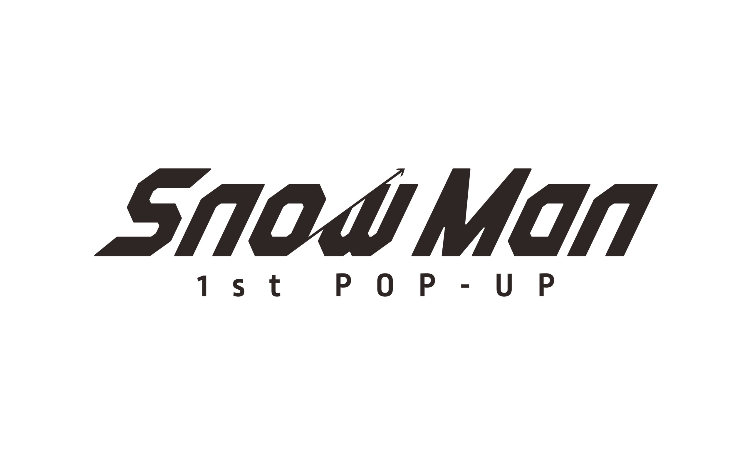 Snow Man 1st POP-UP